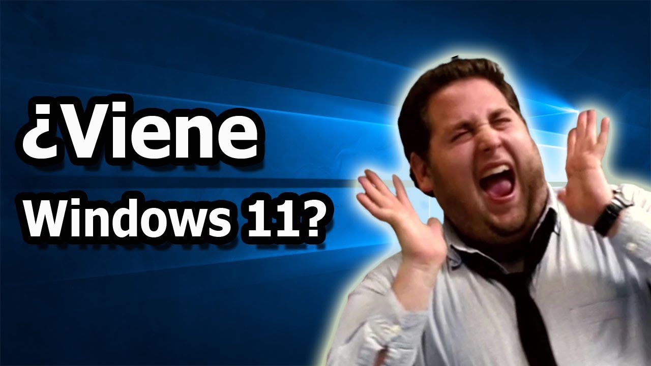 &iquest;SE VIENE WINDOWS 11? GioCode