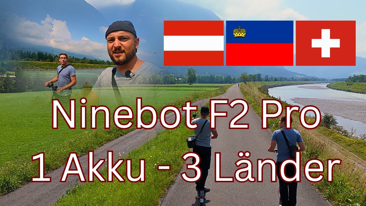 Mit einem Akku von Österreich - Lichtenstein - Schweiz  | Ninebot F2 Pro D | Reichweite Test