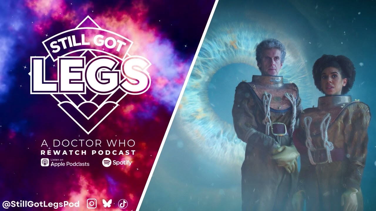 Thin Ice | Still Got Legs: A Doctor Who Rewatch Podcast