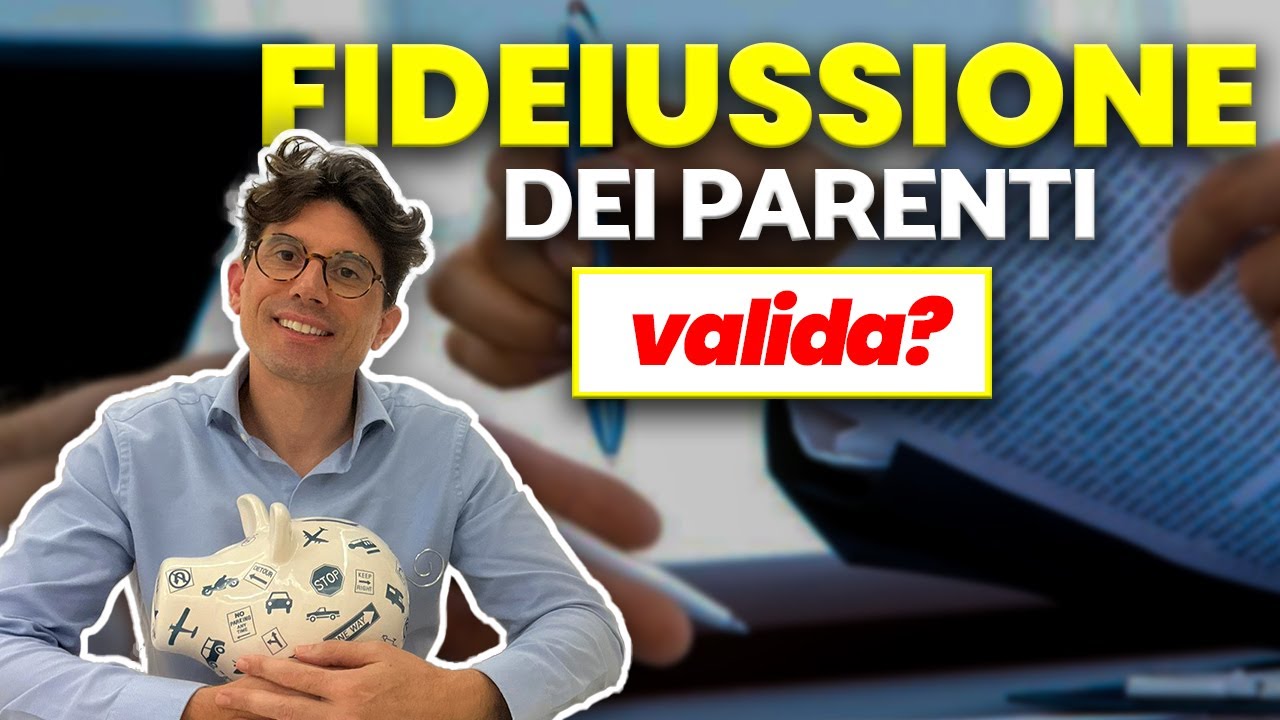 La Fideiussione Dei Parenti è Valida?