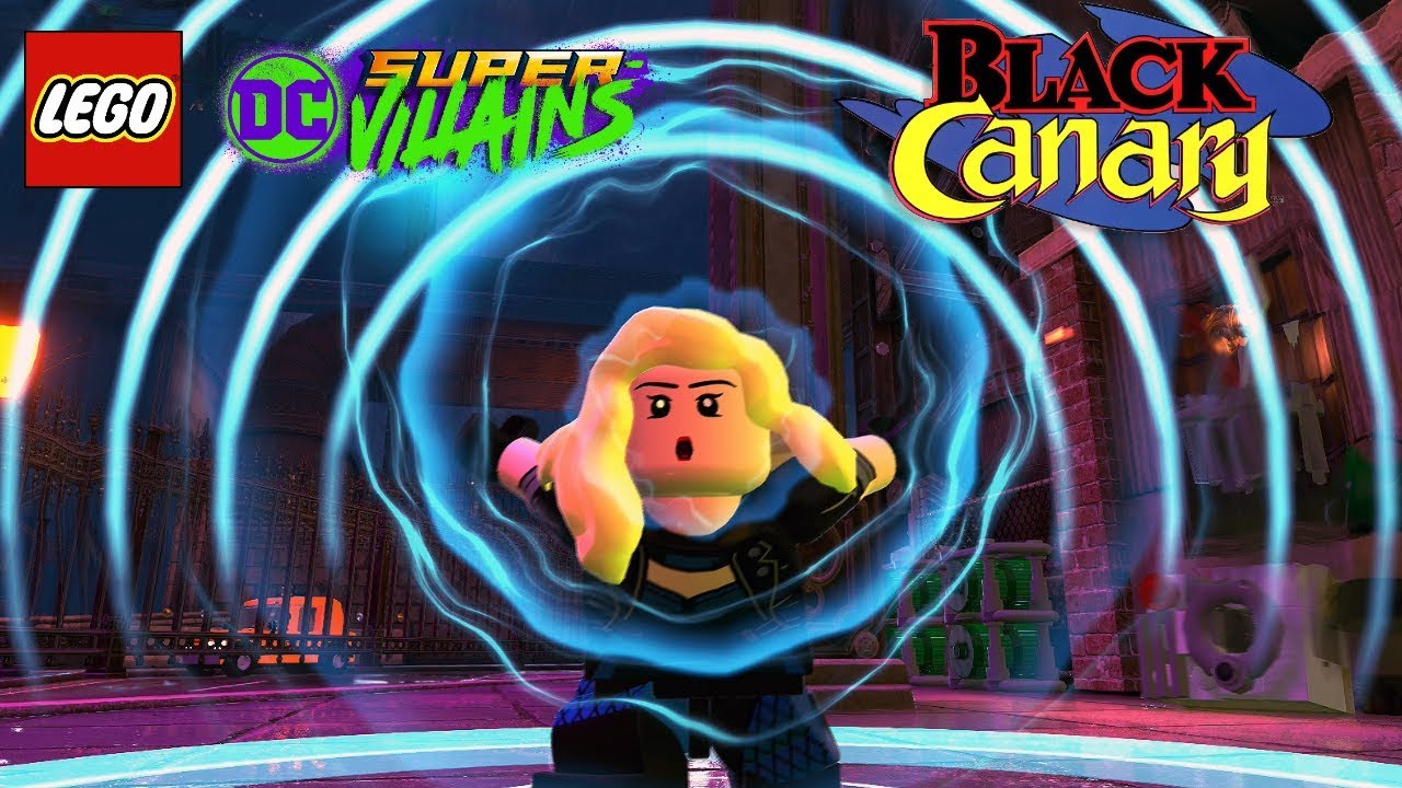 LEGO DC Super Villains Black Canary Unlock + Free Roam Gameplay