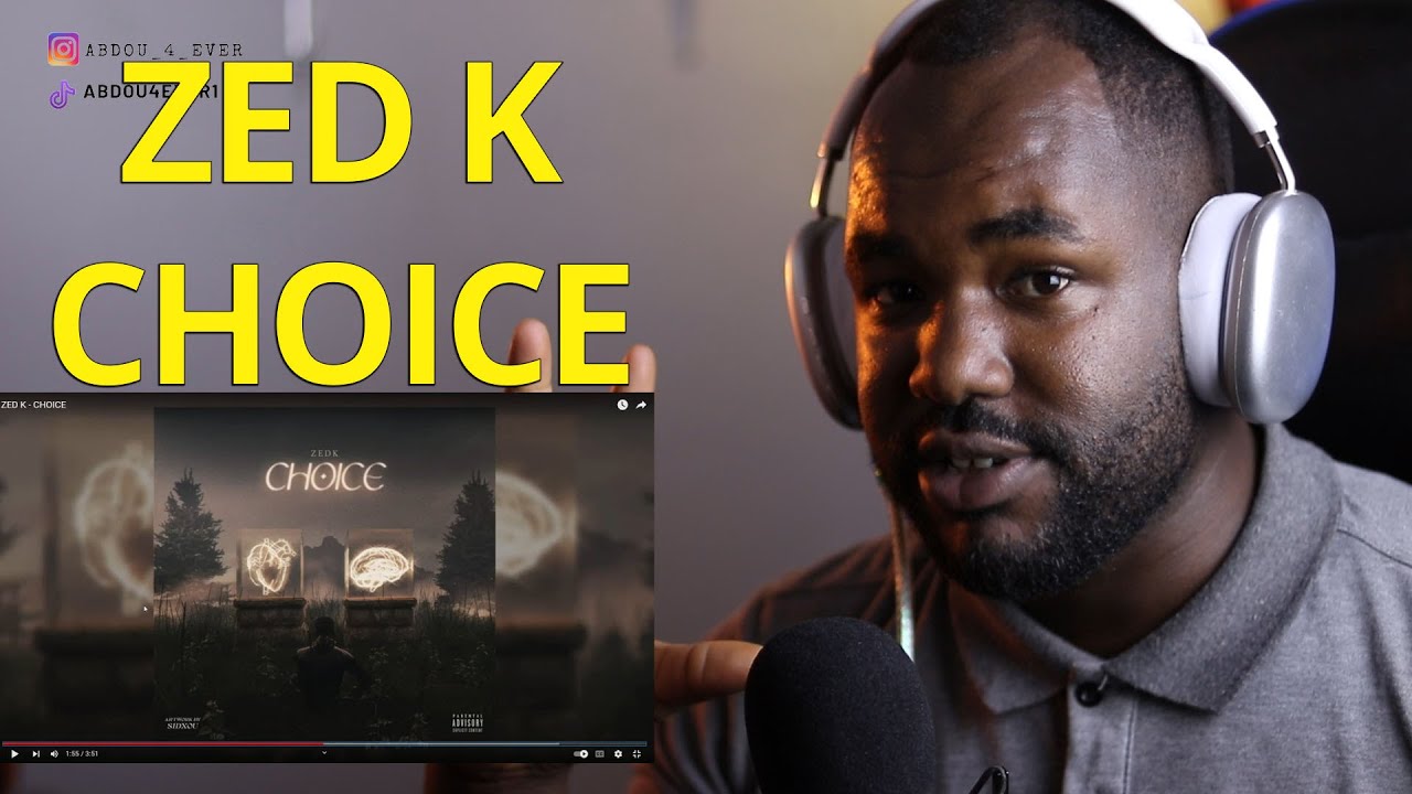ZEDK - CHOICE  [REACTION] 🇩🇿🔥