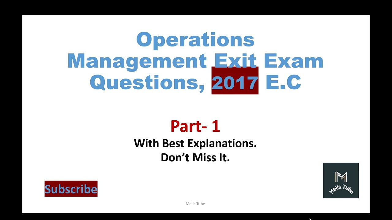 operation management exit standard questions, part-1/ 2017 E.C