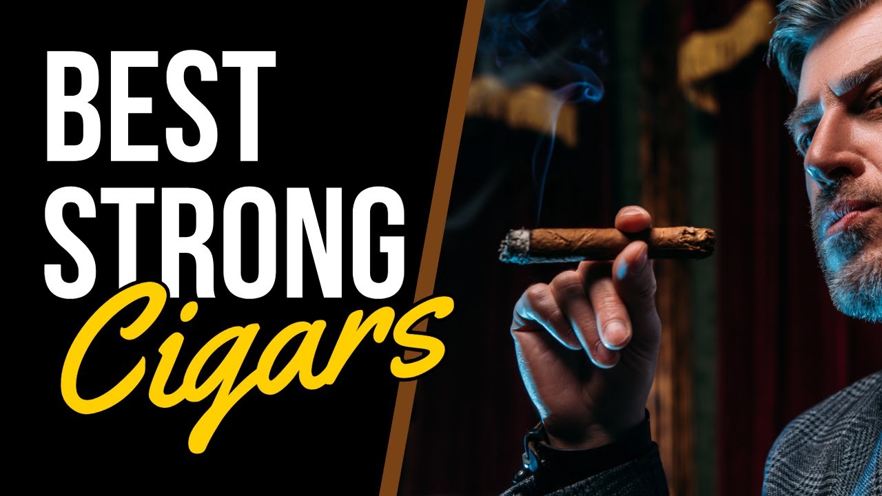 Лучшие крепкие сигары! Насыщенные сигары с мощным эффектом! #cigarlife