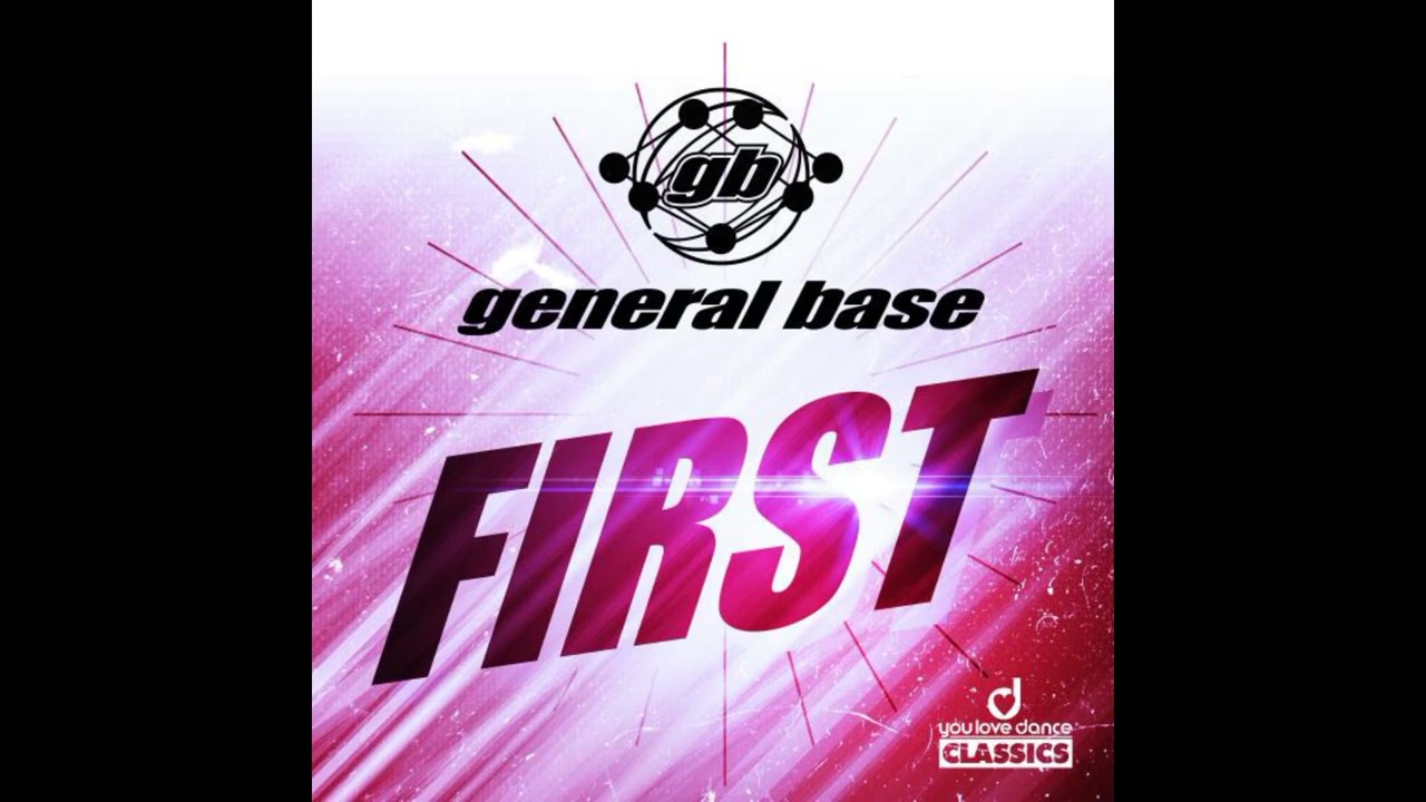 general base - Base of Love - Radio Logic Edit(REMIX DUB VERSION)