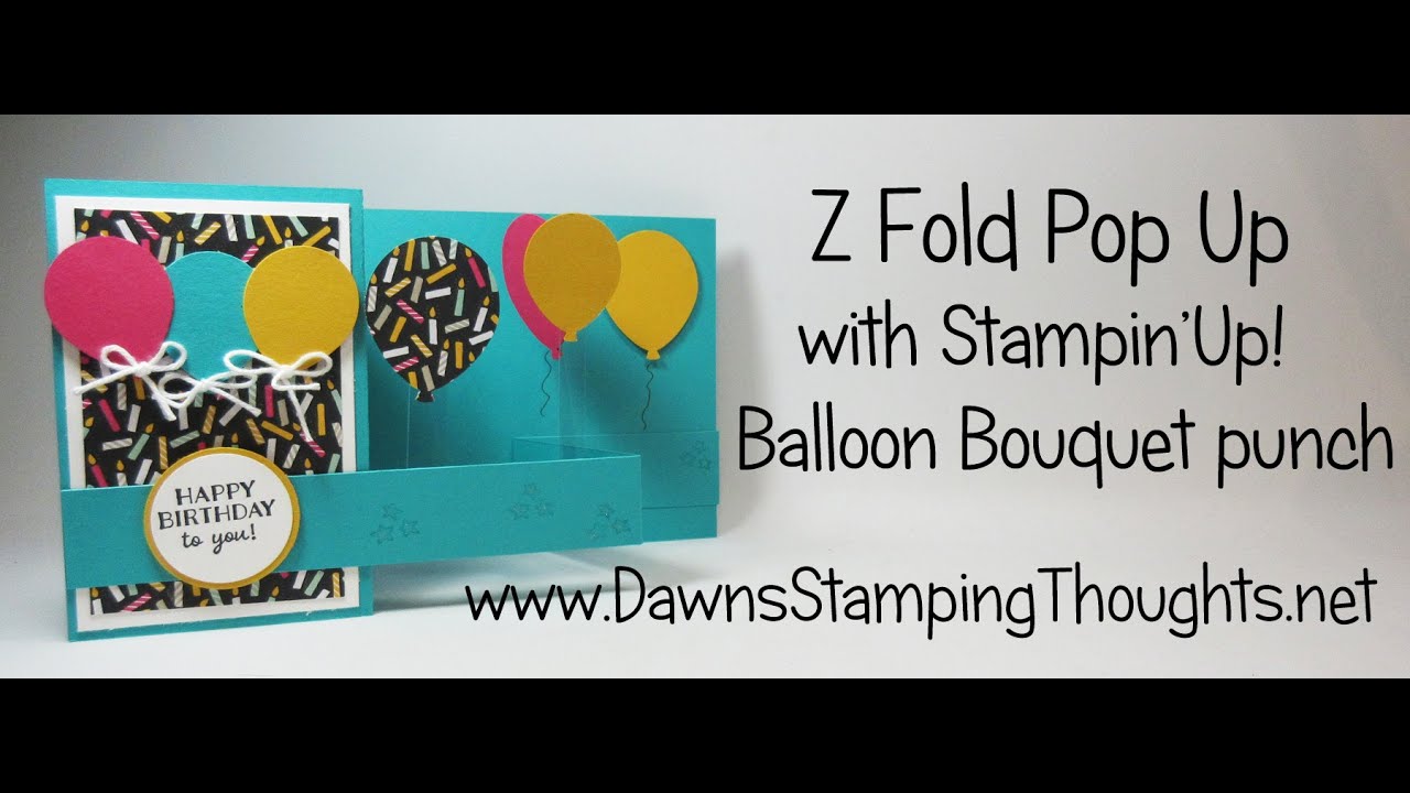 Z Fold Pop Up Card with Balloon Bouquet punch from Stampin'Up!