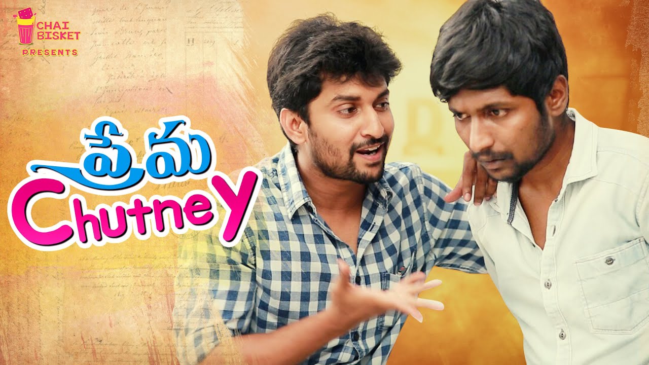 Prema Chutney Ft. Natural Star Nani | #Majnu | Chai Bisket