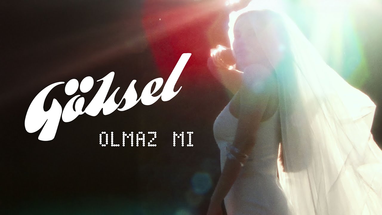 Göksel - Olmaz Mı (Official Video)