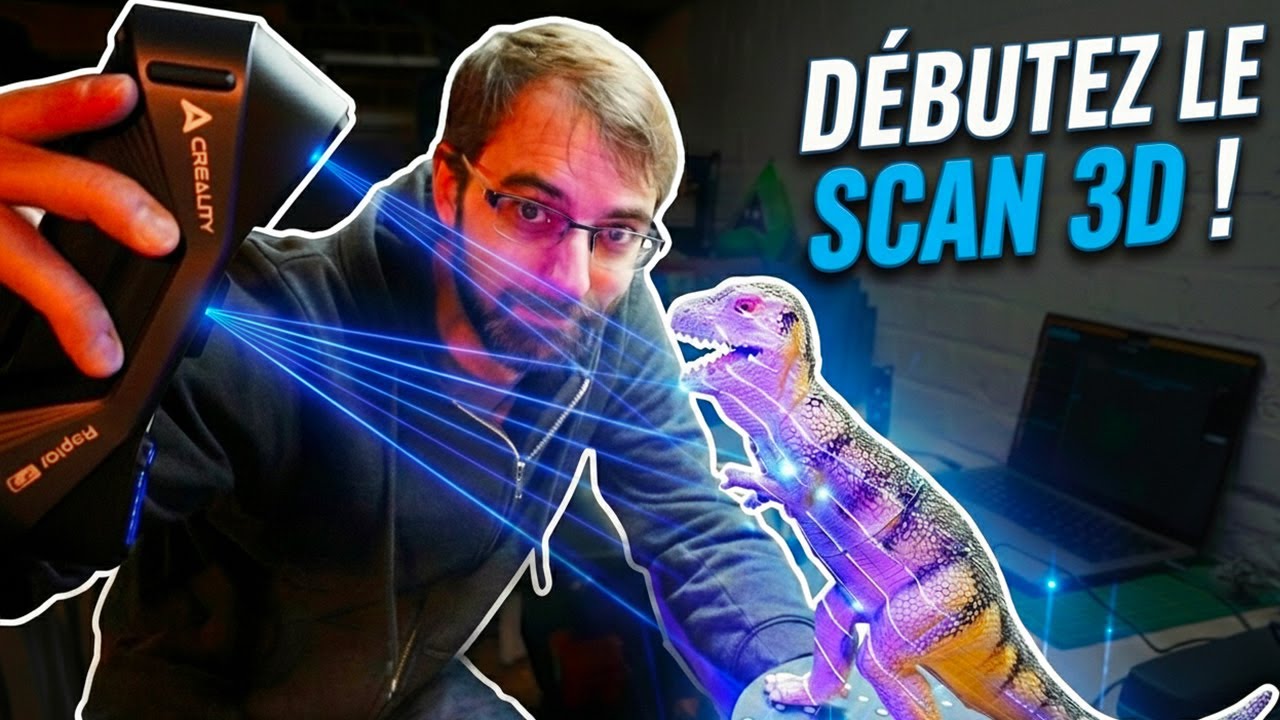 Comment bien débuter le scan 3D (et tout comprendre !)