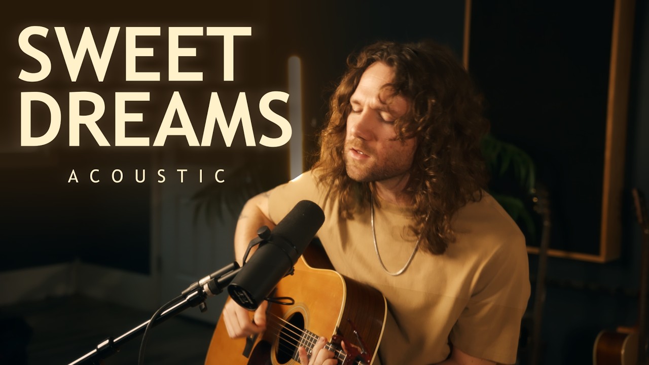 Sweet Dreams (Are Made of This) — Acoustic Cover