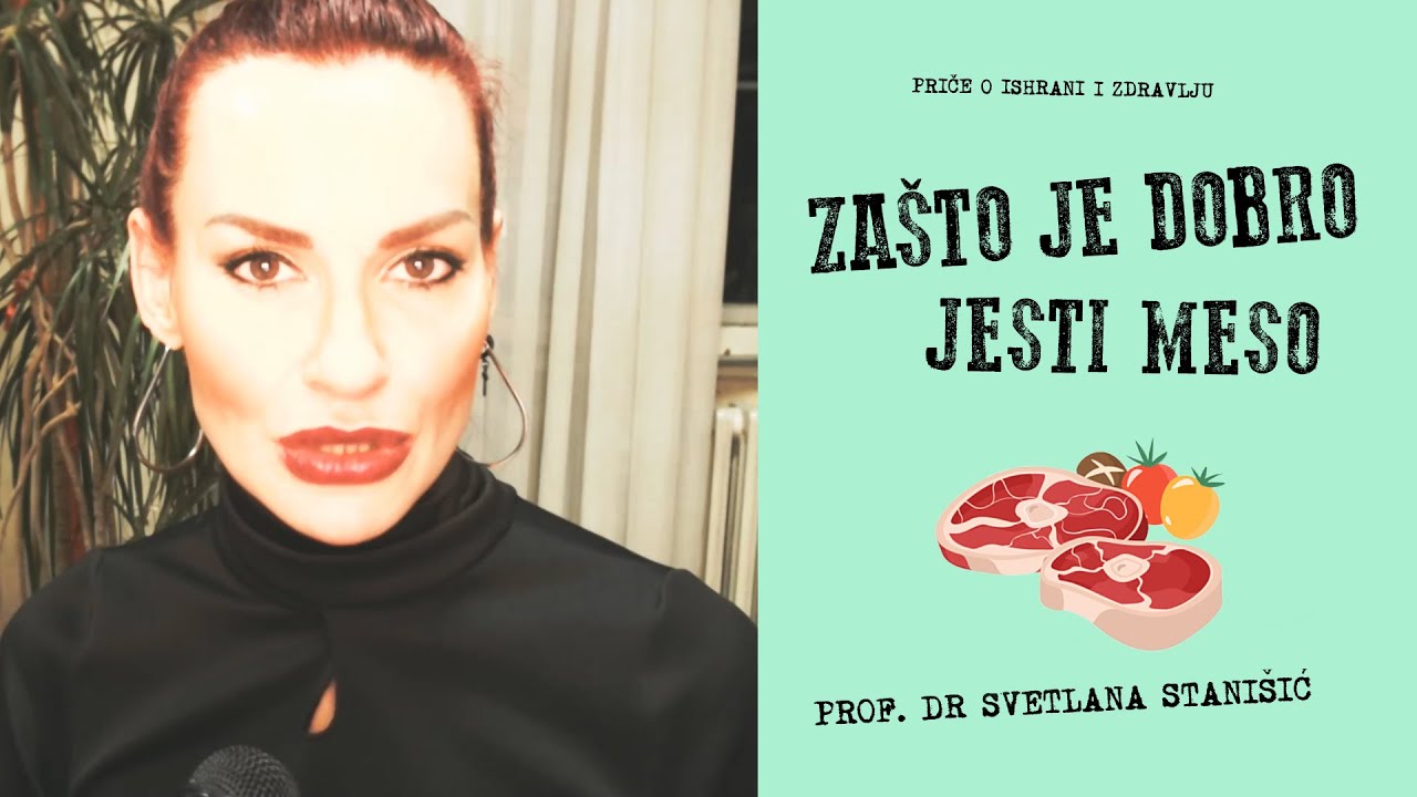Zašto je dobro jesti meso