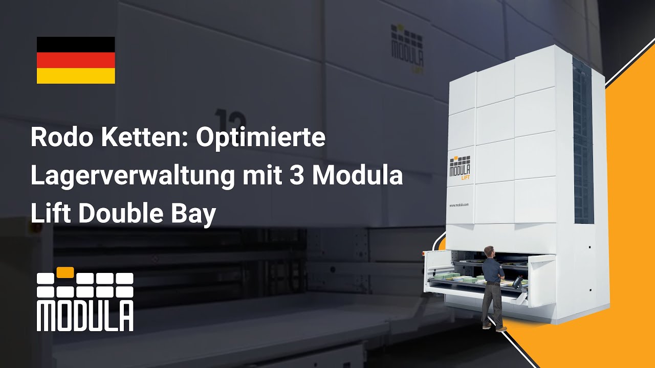 Rodo Ketten: Optimierte Lagerverwaltung mit 3 Modula Lift Double Bay