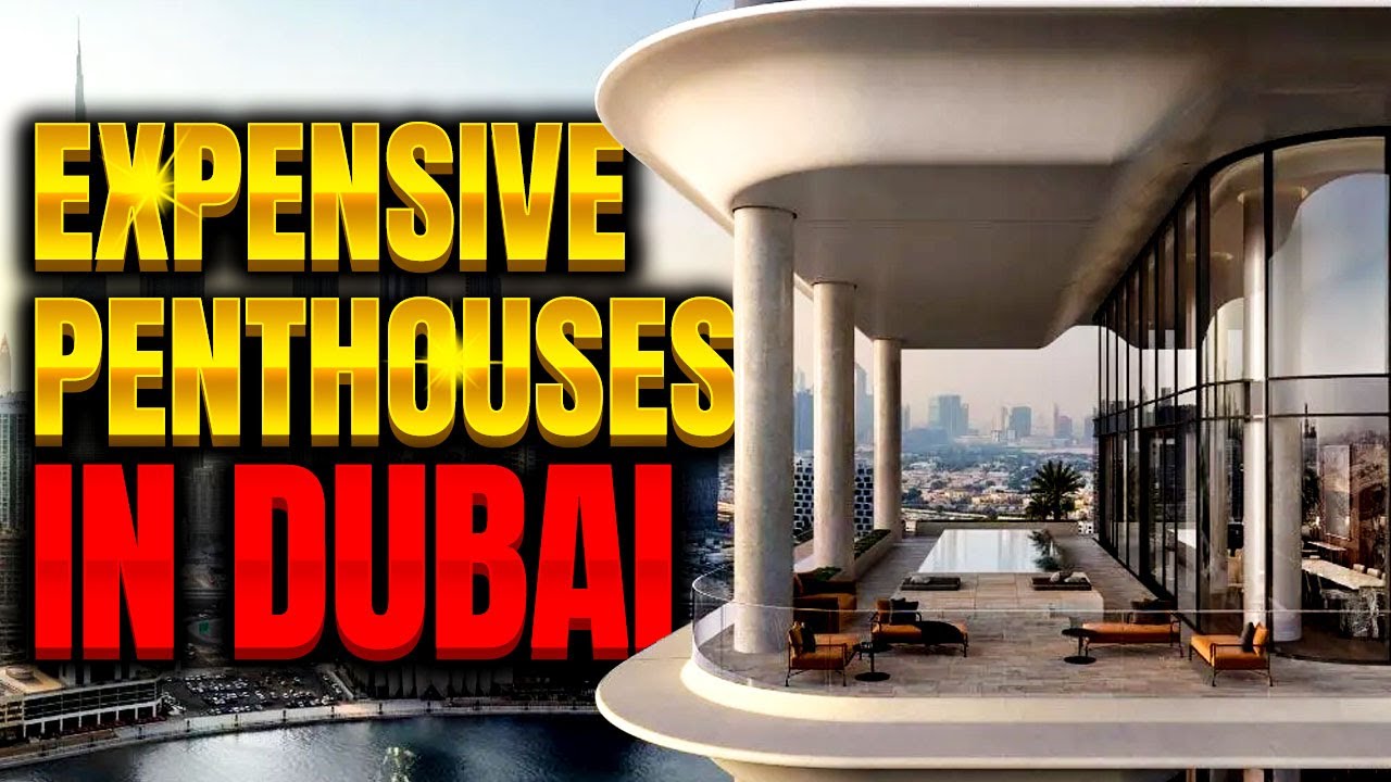 5 Most Expensive Penthouses In Dubai