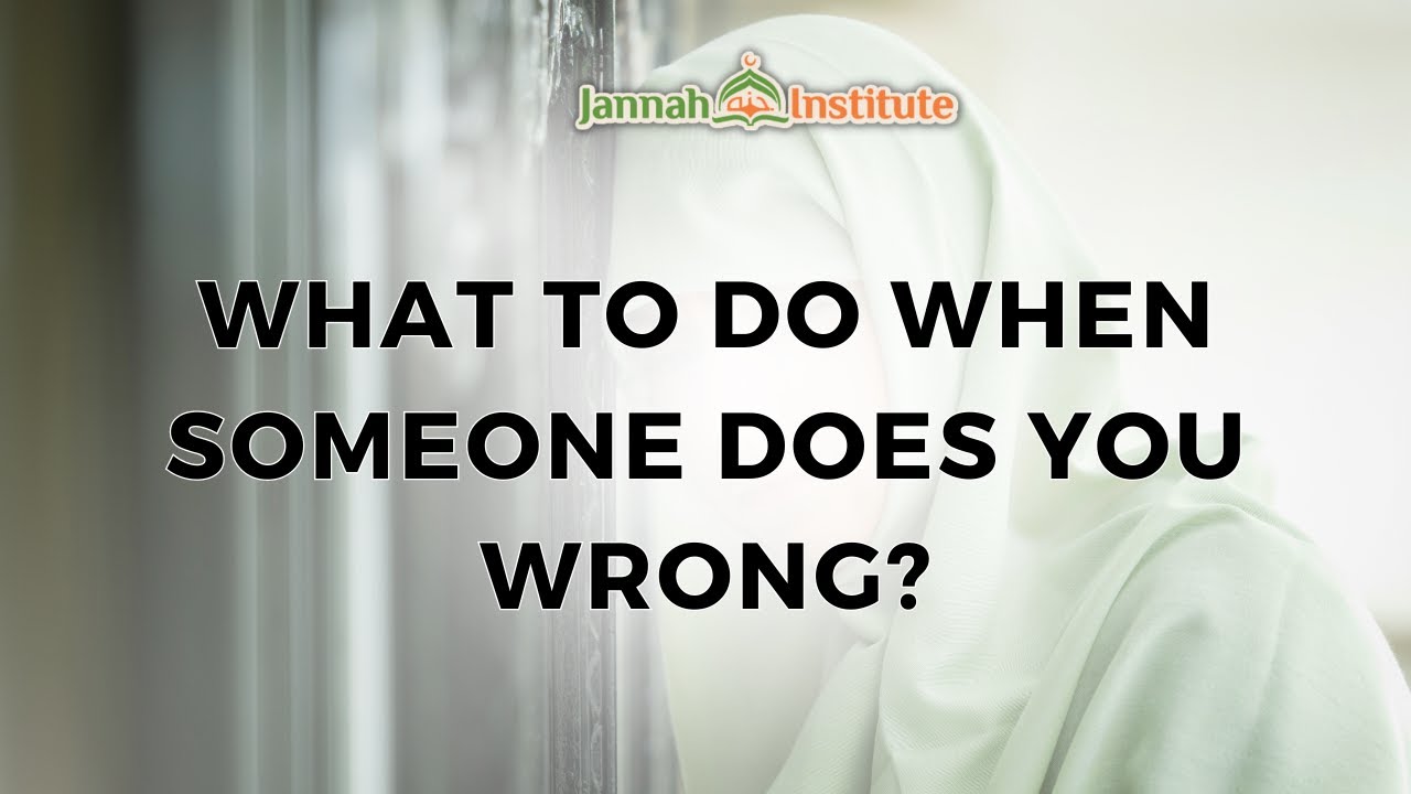 How Does One Cleans Their Hearts from Hatred for Someone Who Does Wrong Them Day In - Day Out?