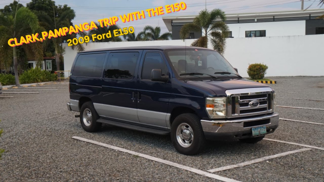 VISITING CLARK, PAMPANGA WITH THE FORD E150 -SUMMER TRIP