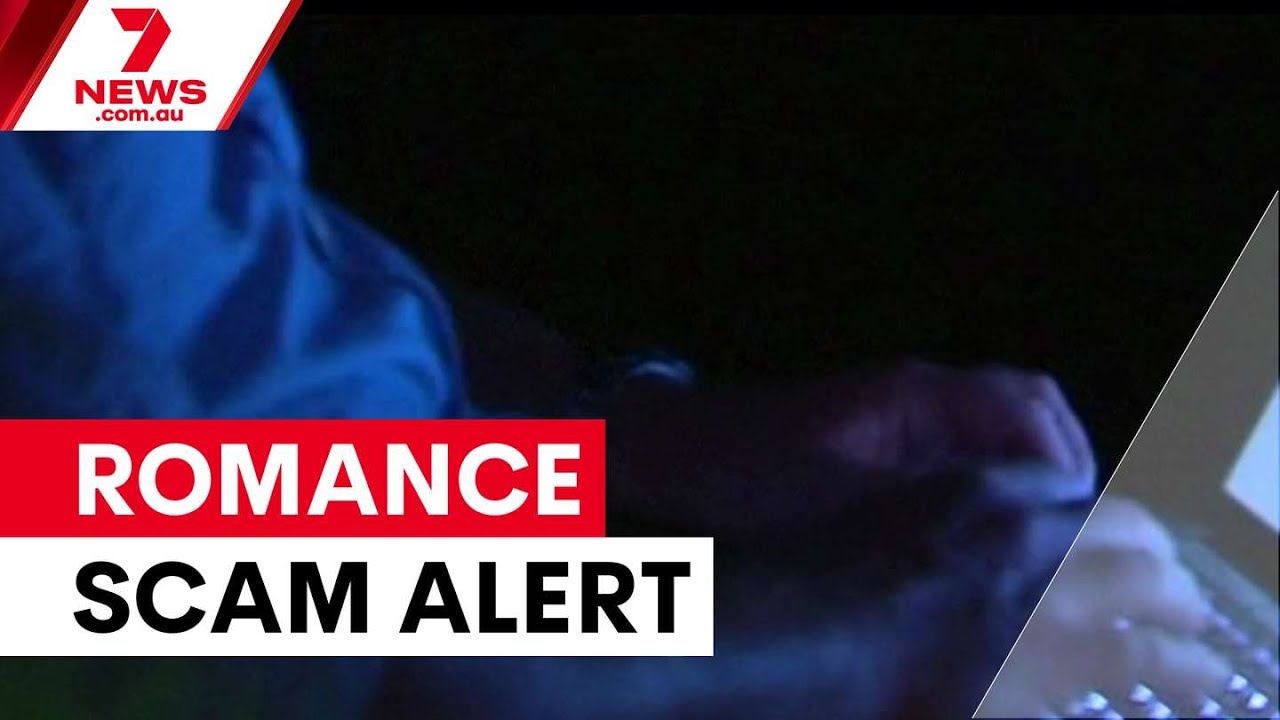 Romance scams cost Australians $28 million | 7NEWS