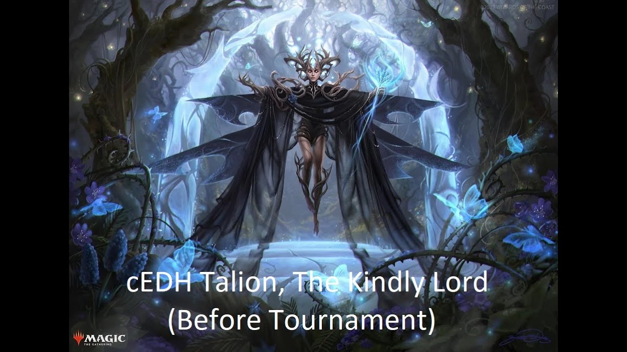 Talion, The Kindly Lord cEDH *Before my tournament*