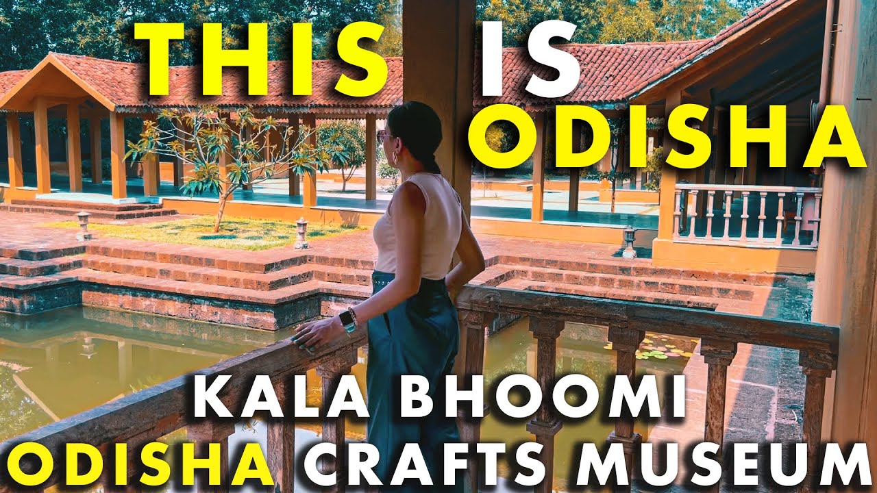 Kala Bhoomi Odisha Crafts Museum | Exploring Bhubaneswar | Vlog 51