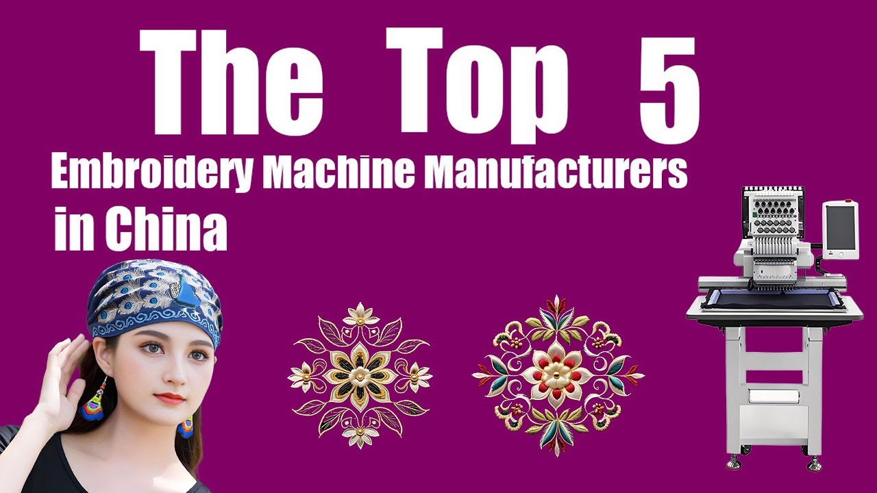 Top 5 Affordable embroidery machine Factories in China | Best multi computer embroidery for Sale