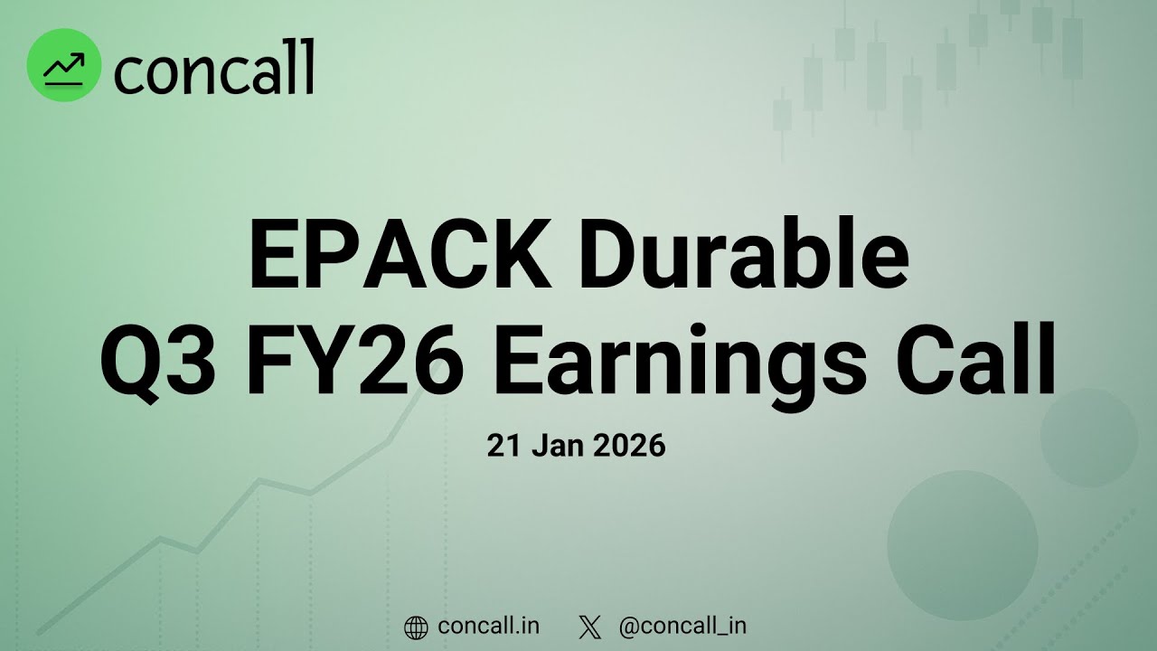 EPACK Durable Q3 FY26 Earnings Conference Call  | Concall.in
