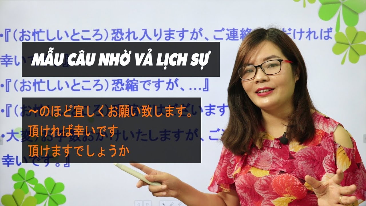 KÍNH NGỮ_CÁCH NÓI NHỜ VẢ_TIẾNG NHẬT BUSINESS