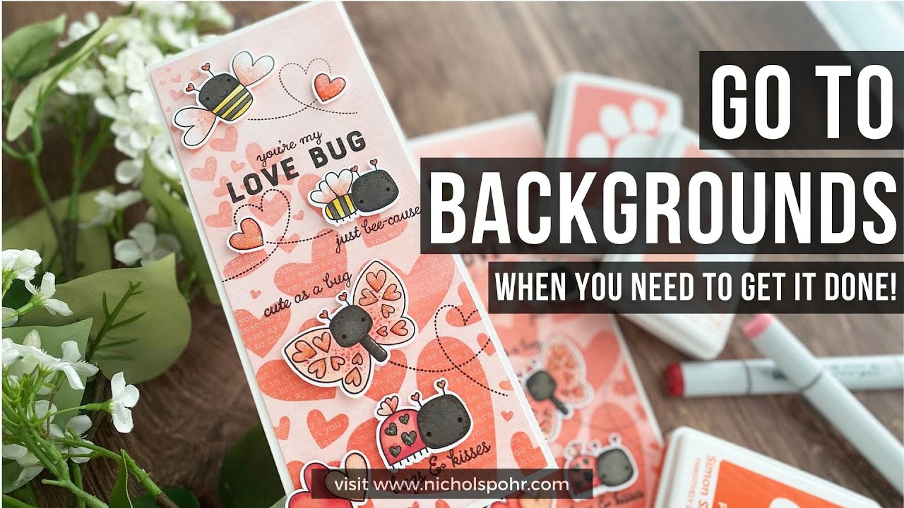 GO TO Card Backgrounds (When You Need To Get It Done!)
