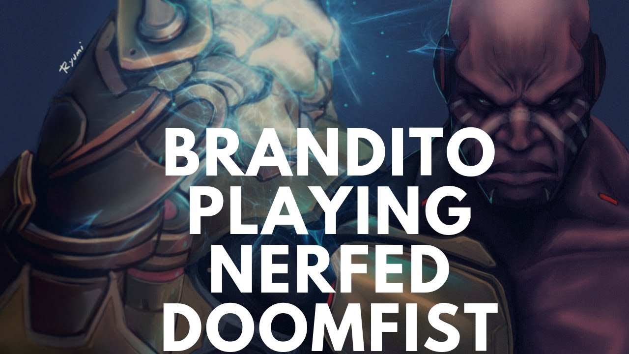 Overwatch Brandito Tries To Carry His Team As Nerfed Doomfist