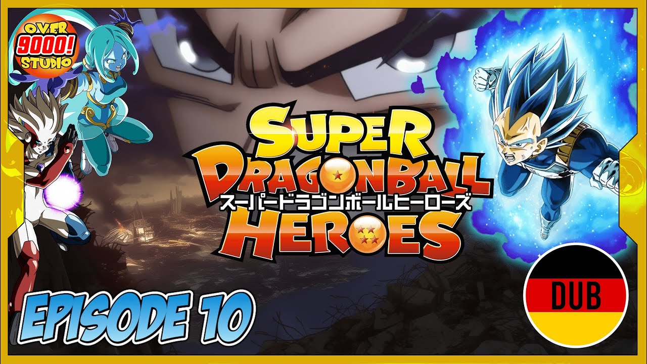 SUPER DRAGON BALL HEROES | DEUTSCH - GERMAN | EPISODE 10 - UI oder Blue Evolution? | Fan Dub