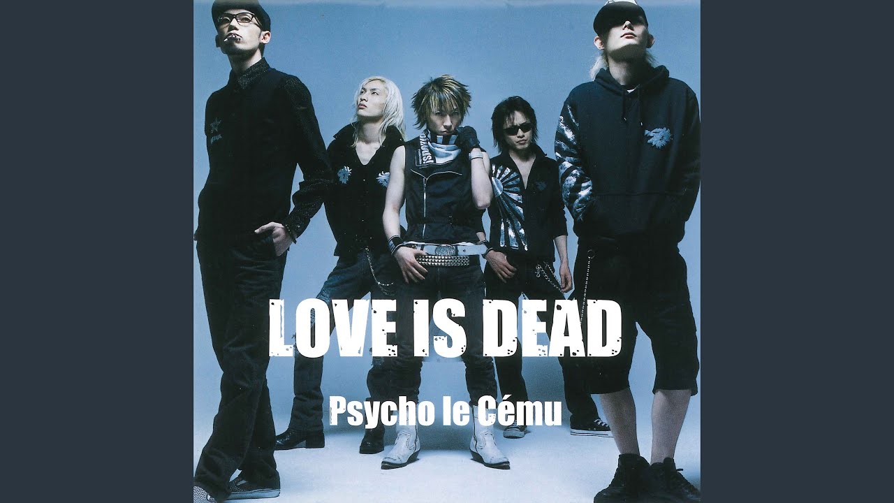 LOVE IS DEAD