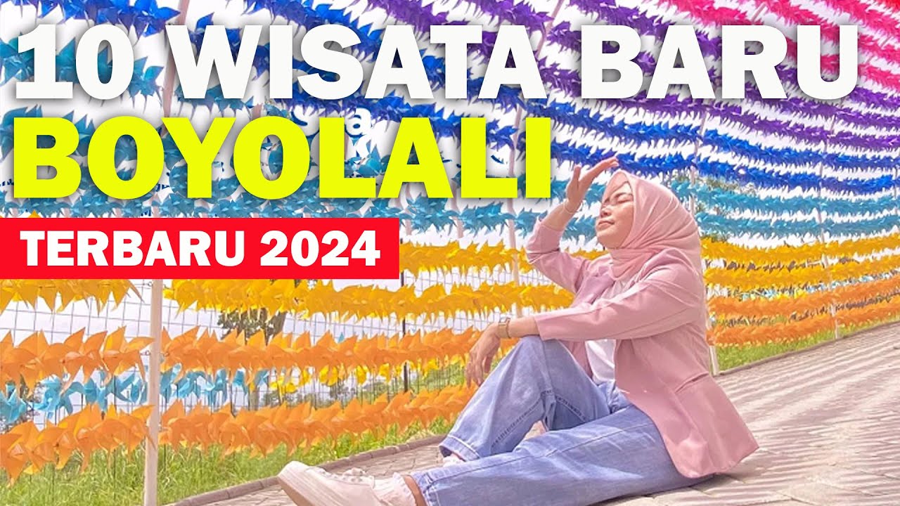 10 WISATA BOYOLALI TERBARU 2024, WAJIB KAMU TAHU