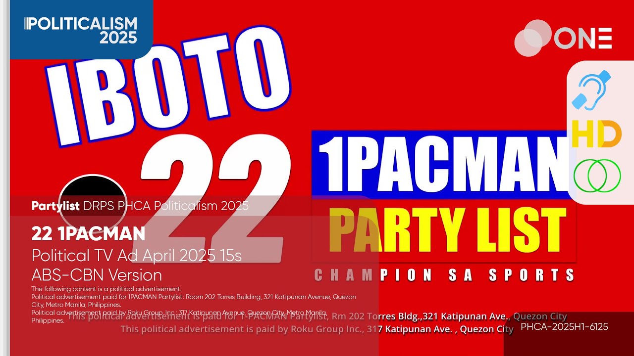 1PACMAN Partylist Political TV Ad April 2025 15s (ABS-CBN Version) [BCC/HD/ST]