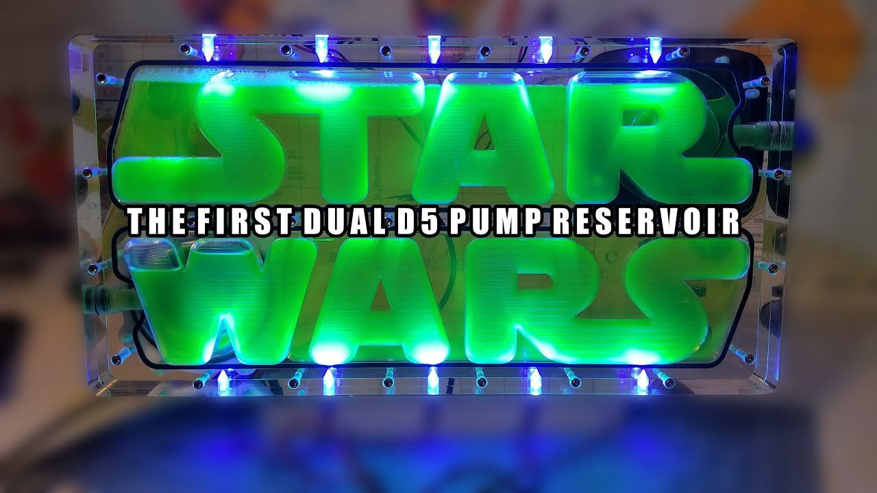 Star Wars : The First dual D5 Reservoir