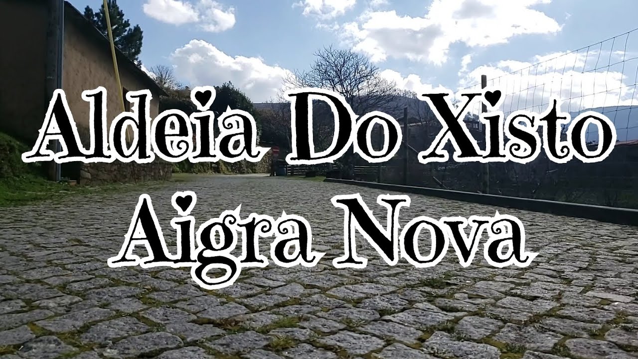 🔥 Aigra Nova: O Tesouro Escondido das Aldeias do Xisto