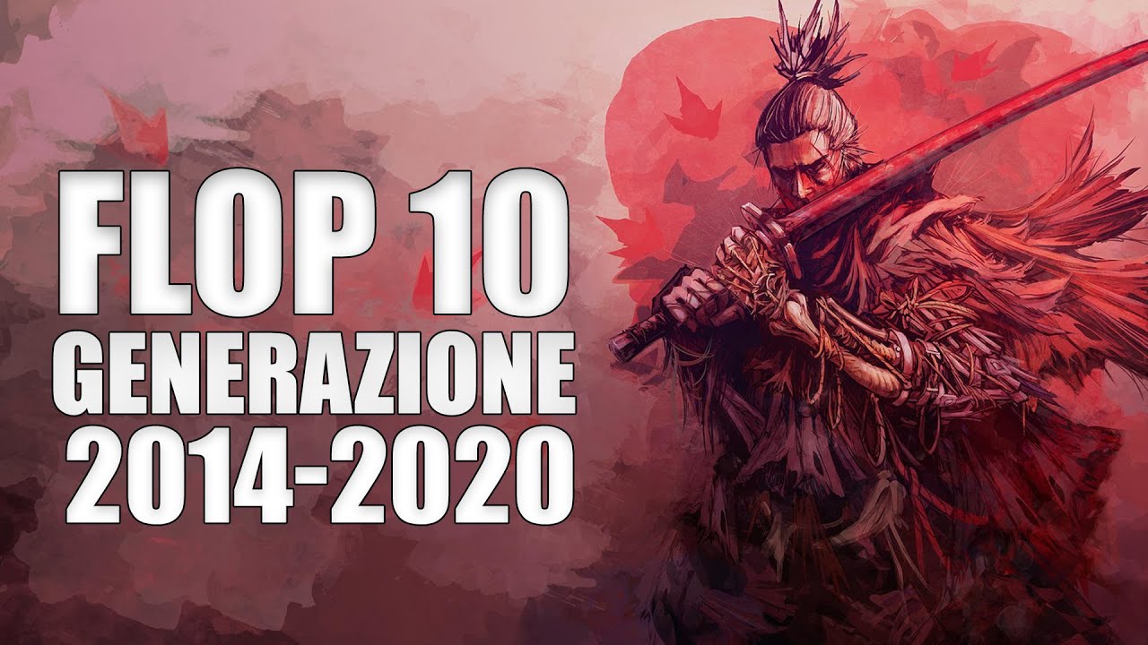 FLOP 10 2014-2020 ● LE GRANDI DELUSIONI DELLA GENERAZIONE