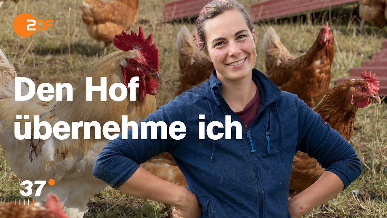 Marie macht ihren Bio-Hof fit für die Zukunft I 37 Grad