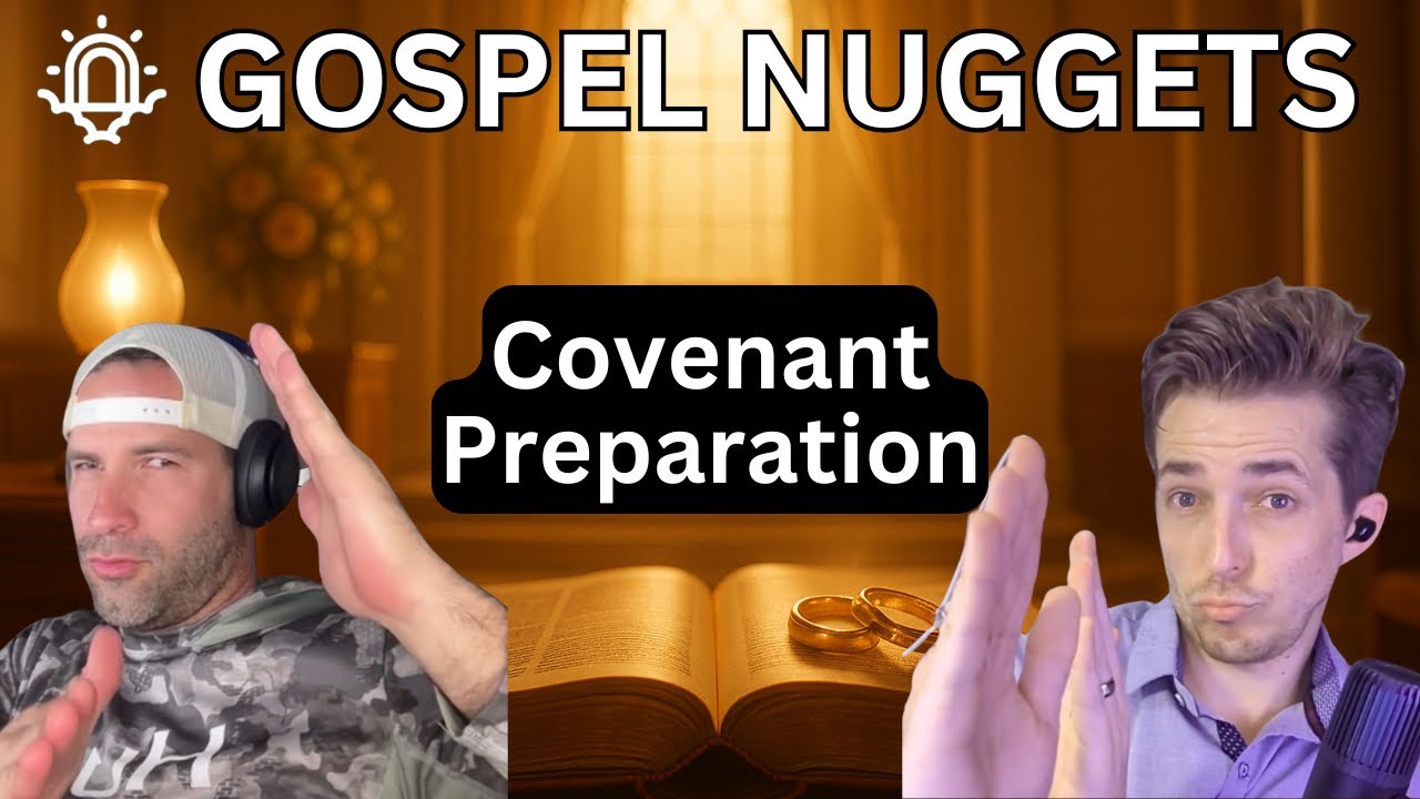 Covenant Preparation