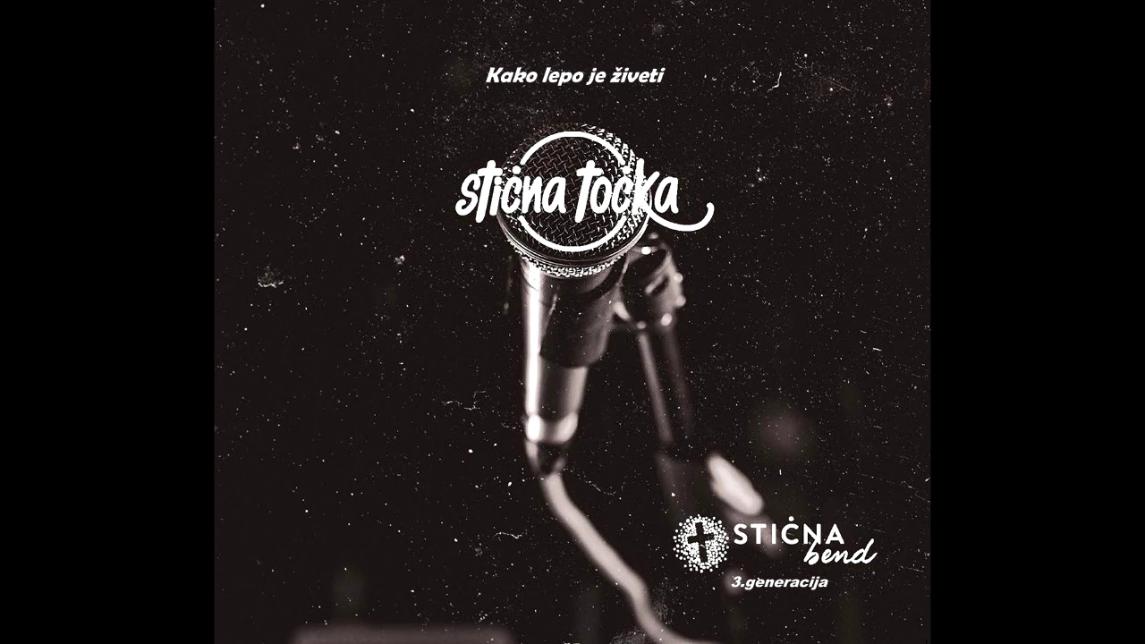 Stična bend - Kako lepo je živeti