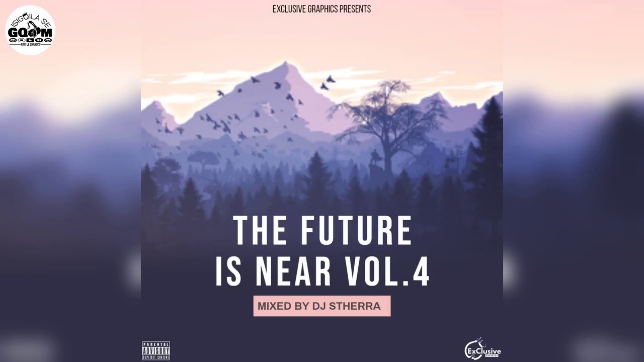 Dj Stherra-The Future Is Near Vol.4