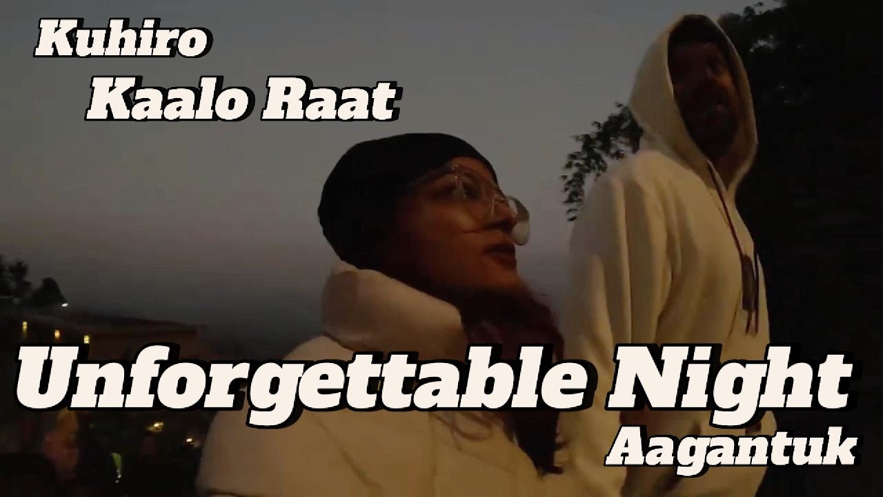 Part 2 Aagantuk Resort गएर साझमै ढलियो😂😂| Aagantuk Resort Dhulikhel