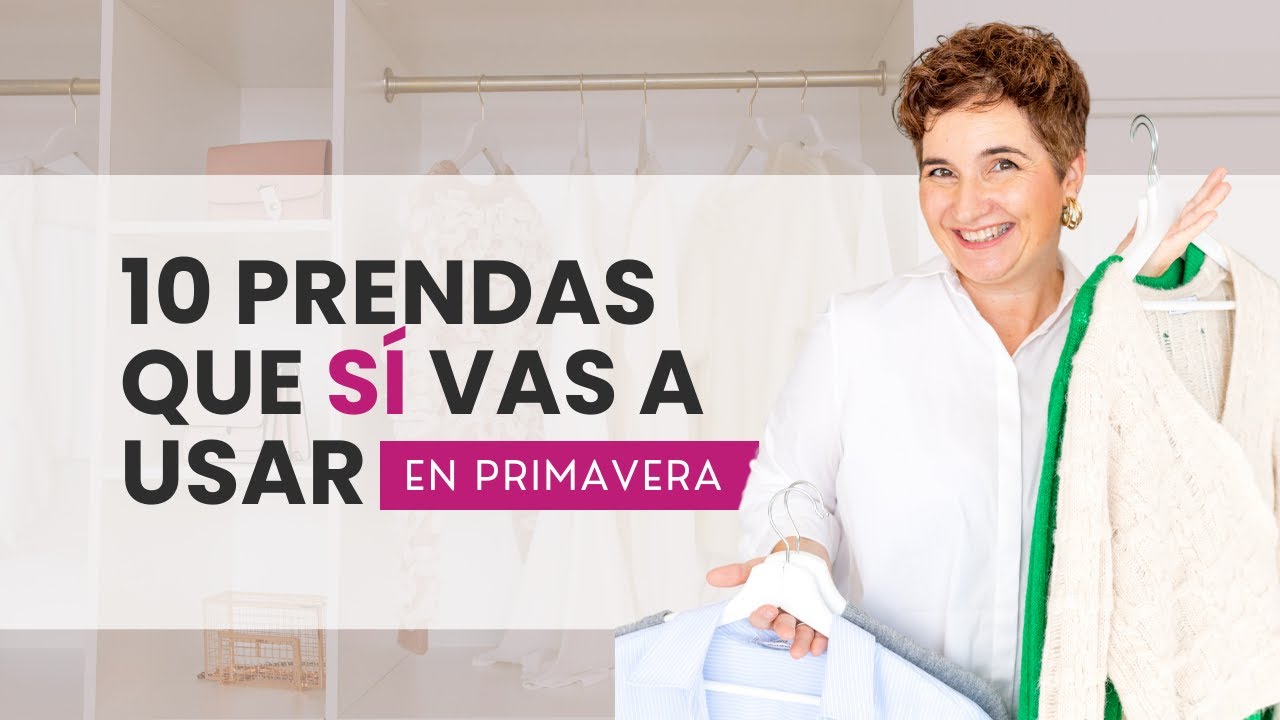10 prendas clave para tu armario de primavera | Moda pr&aacute;ctica y con estilo para mujeres +40