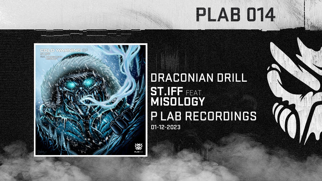 St.iff & Misology - Draconian Drill (P LAB Recordings)