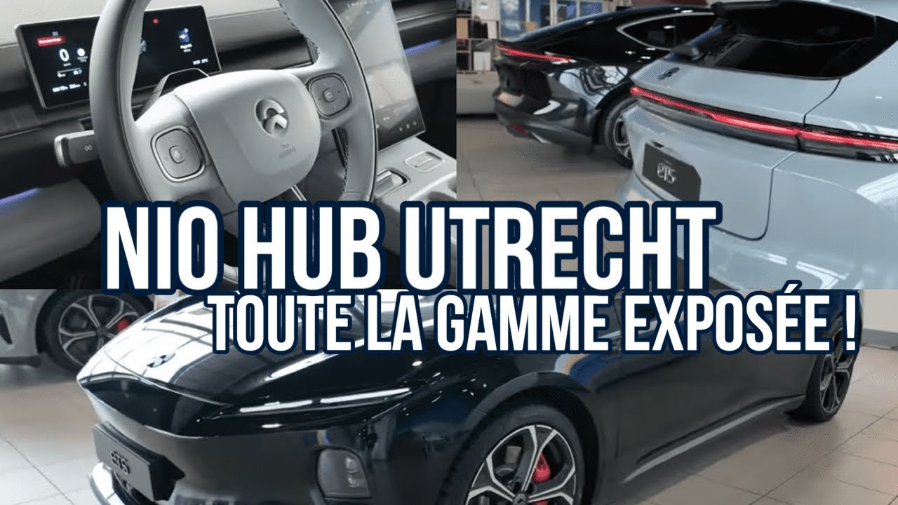 Découverte - Visite d'un NIO Hub qui accueille toute la gamme de NIO en Europe !