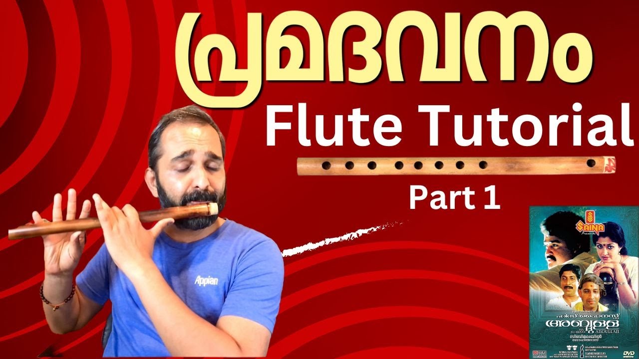 Pramadavanam Veendum Notes - Flute Tutorial - പ്രമദവനം വീണ്ടും -  - Part 1