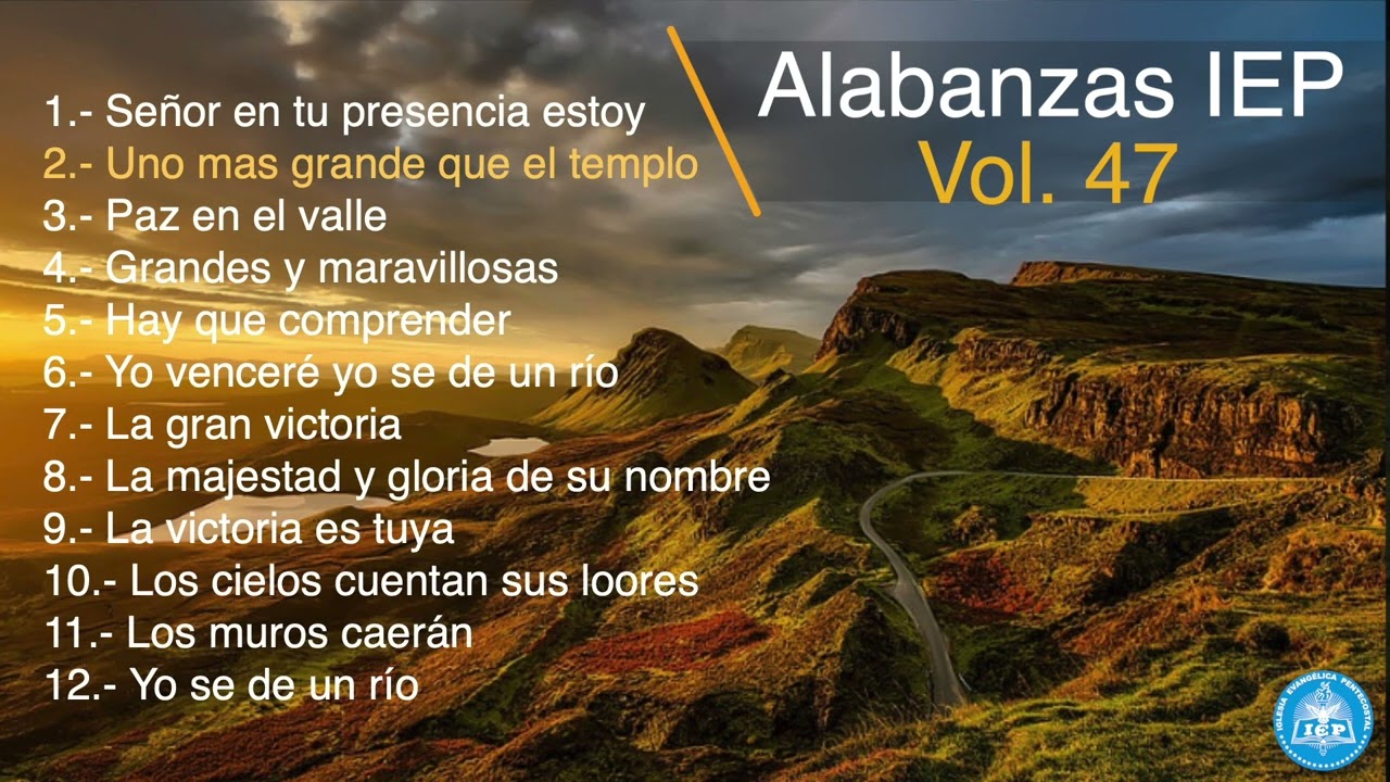 Alabanzas IEP Volumen 47