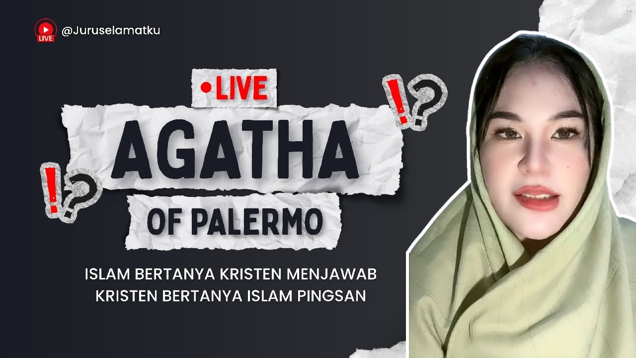 PENGAJARAN IMAN KRISTEN‼️ (Live  AGATHA OF PALERMO 8/4/26)