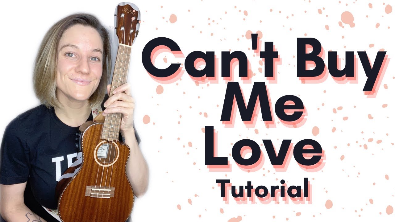 Can't Buy Me Love Ukulele Tutorial // The Beatles