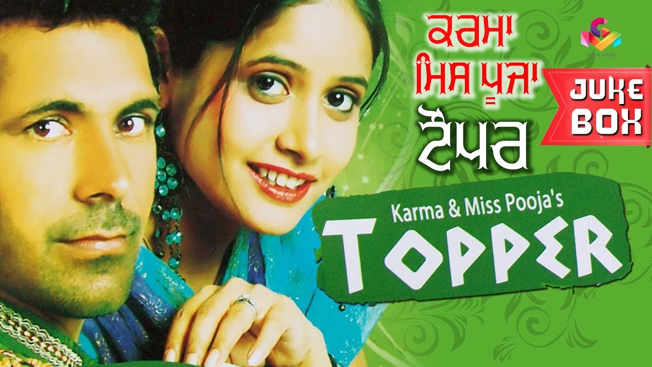 Miss Pooja | Karma | Topper | Goyal Music Juke Box