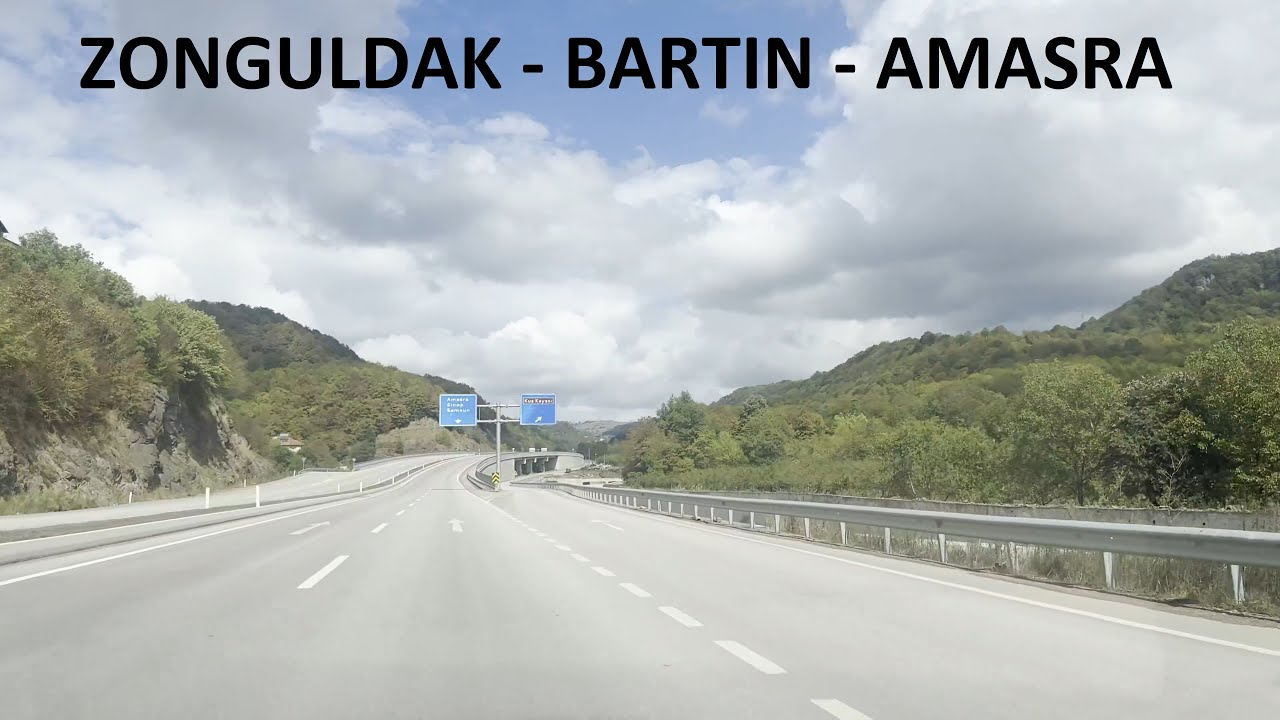 ZONGULDAK - BARTIN - AMASRA YOLU