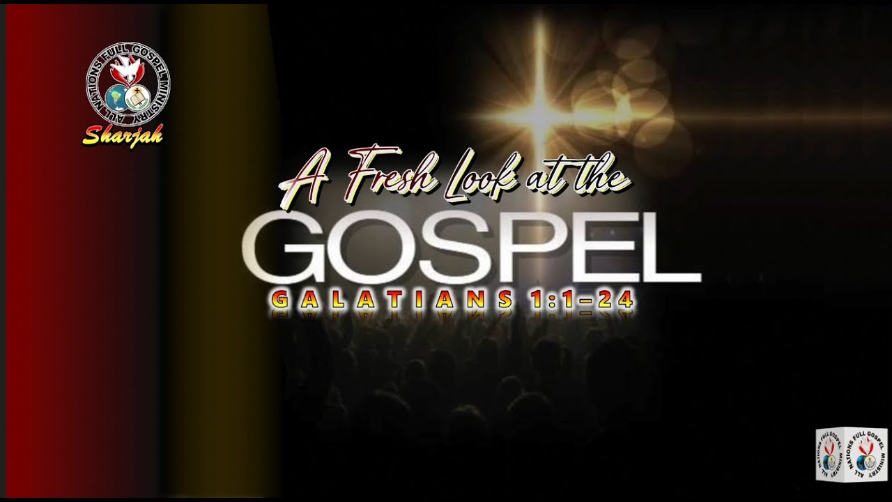 A Fresh Look at the Gospel