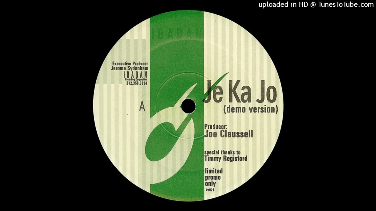 Joe Claussell &ndash; Je Ka Jo